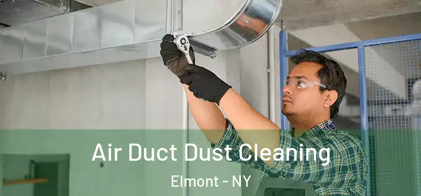  Air Duct Dust Cleaning Elmont - NY