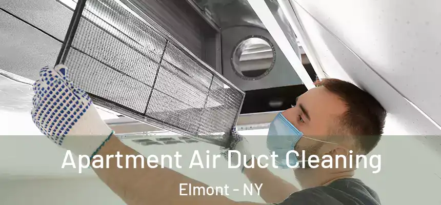  Apartment Air Duct Cleaning Elmont - NY