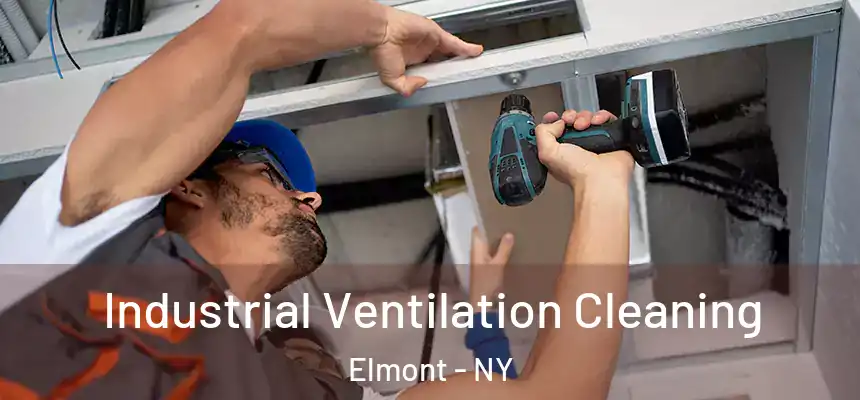  Industrial Ventilation Cleaning Elmont - NY